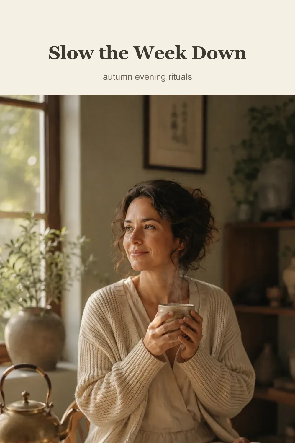 Slow the week down with autumn evening rituals